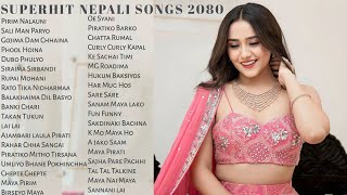 Superhit Nepali Evergreen Songs Jukebox 20802023  New Nepali Songs Collection Jukebox Nepal 2080 [upl. by Sivehc]