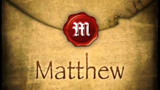 The Gospel of Matthew [upl. by Etem]