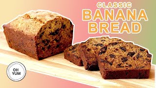 Professional Baker Teaches You How To Make BANANA BREAD [upl. by Glory]