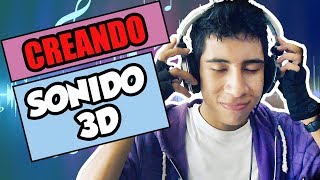 CREANDO SONIDO 3D Ponte tus Auriculares 🎧  FactyKilian [upl. by Bordy]