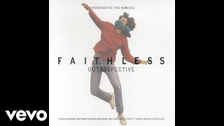 Faithless  Not Enuff Love Audio [upl. by Reddin]