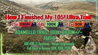 ADAMELLO ULTRA TRAIL 4549K S Apollonia  Malga Forgnuncolo60K 100K 170K PART 88 [upl. by Tarrant537]