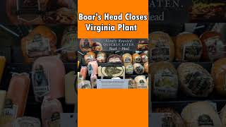 Boars Head Closes Virginia Plant Amid Deadly Listeria Outbreak [upl. by Hiroshi]