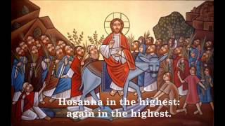 Evlogimenos  Palm Sunday Hymn [upl. by Naamana]