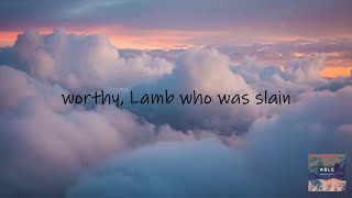 NewSpring Worship  Worthy lyrics [upl. by Bax508]