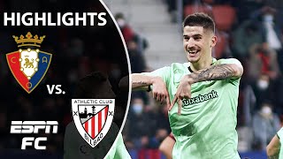 Oihan Sancets hat trick leads Bilbao to win over Osasuna  LaLiga Highlights  ESPN FC [upl. by Natloz]