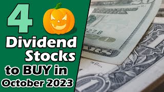 4 Amazing Dividend Stocks Im Buying in October 2023 [upl. by Goulette]