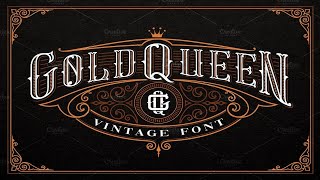 Gold Queen Vintage Font Font Free Download [upl. by Irpac158]