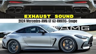 2024 Mercedes AMG GT 63 4MATIC Coupe Exhaust Sound [upl. by Casta]