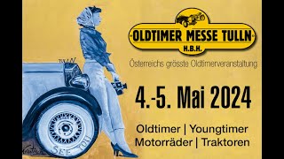 Oldtimer Messe Tulln Mai 2024 [upl. by Turro]