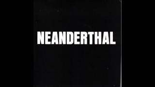 Neanderthal  Neuter [upl. by Knuth]