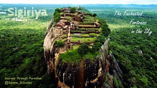 Sigiriya The Enchanted Fortress in the Sky [upl. by Canon]