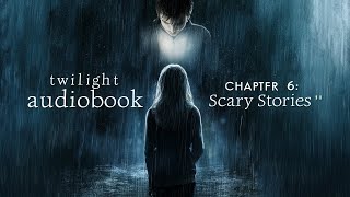 Twilight Audiobook Chapter 6 Scary Stories  Full Chapter  Rain Sounds for Relaxation 🌧️ [upl. by Elmer]