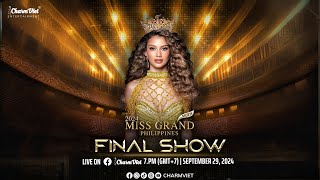 🔴LIVE  MISS GRAND PHILIPPINES 2024  FINAL SHOW [upl. by Iridissa907]