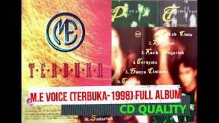 ME FULL ALBUM  TERBUKA 1998 INIKAH CINTA HITS CD AUDIO QUALITY [upl. by Elime]