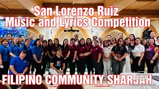 Full San Lorenzo Ruiz Music and Lyrics Competition  Filipino Community Sharjah UAE 🇦🇪 [upl. by Assilanna]