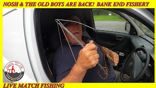 Nosh amp The Old Boys Are Back Match Fishing at Bank End Fishery [upl. by Aymer372]