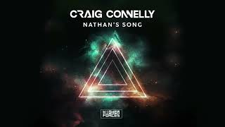 Craig Connelly  Nathans Song Streaming Edit [upl. by Wolsky]