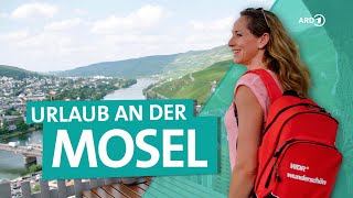 Ferien an der Mosel  ARD Reisen [upl. by Callery]