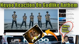 Neyoo Reaction On Godlike Anthem Song  Godlike Anthem Reaction Video  AshterX neyoo godl neyoo [upl. by Ahsiyt]