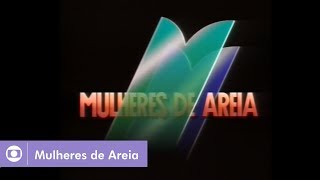 Mulheres de Areia 1993 Assista a abertura da novela [upl. by Rafaelia]