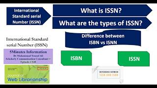 What is ISSN  Types of ISSN  ISBN vs ISSN 5Minutes Information Channel Ep 140 [upl. by Jarib]