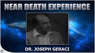 Near Death Experience  Life Felt Insignificant  Dr Joe B Geraci [upl. by Euqram]