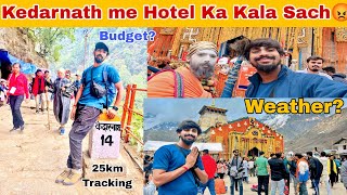 Kedarnath Hotel Scam yatra Budget  Finally Tracking Karke mandir Pahuch Gaye [upl. by Yehudit]