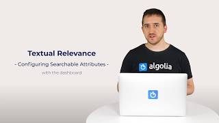 Algolia Build 101  Configuring Textual Relevance with the dashboard [upl. by Stovall]