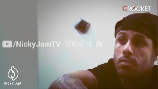 Nicky Jam  Estrella  Preview [upl. by Nahseez131]