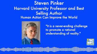 68 World Renowned Thinker and Harvard Professor Steven Pinker Human Action Can Improve the World [upl. by Inaluiak938]