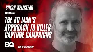 The Ad Man’s Approach to Killer Capture Campaigns [upl. by Nwahsid]