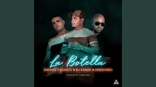 La Botella Bachata Version [upl. by Ylatan862]