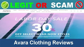 Avara Clothing Reviews  Jun 2024 Beware of Scam Watch Now [upl. by Binnings]