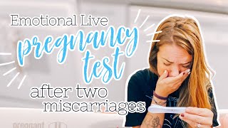 EMOTIONAL Live Pregnancy Test After TWO MISCARRIAGES  Compilation TTC AFTER LOSS [upl. by Ssac783]