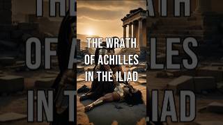 Iliad TrojanWar Achilles GreekMythology EpicPoetry [upl. by Assylla]