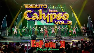 Tributo Banda Calypso Vol 2  Grupo Musical Explosión de Iquitos [upl. by Odrareve]