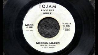 Smile  Mooses Saloon [upl. by Sualakcin]