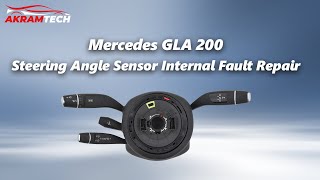 Mercedes GLA 200 Steering Angle Sensor Internal Fault Repair [upl. by Sliwa]