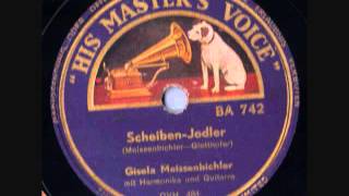 Gisela Meissenbichler HMV BA 742 Austria Yodel [upl. by Harlan]