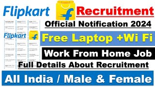 Flipkart Recruitment 2024Flipkart Work From Home Jobs 2025Flipkart Vacancy 2025Govt Jobs Jan 2024 [upl. by Thin]