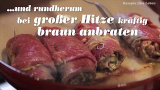 Leckeres Rezept für klassische Rinderroulade [upl. by Hyps141]