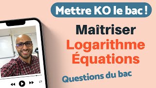 METTRE KO LE BAC  Logarithme  Équations [upl. by Premer]