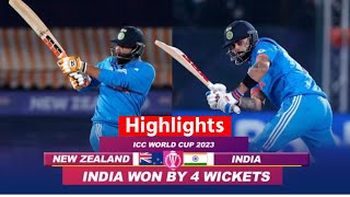 India vs New Zealand World Cup 2023 Highlights IND vs NZ Highlights  Today Match Highlights [upl. by Aivlis]