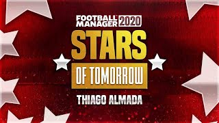 FM 20  Stars Of Tomorrow  EP2  Thiago Almada  Football Manager 2020 [upl. by Hallock647]