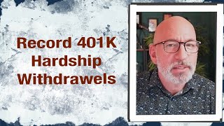 Record 401K Hardship Withdrawels [upl. by Adnorrehs311]