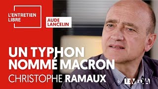 UN TYPHON NOMMÉ MACRON  CHRISTOPHE RAMAUX [upl. by Eiggep485]