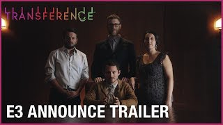 Transference E3 2017 Official Announcement Trailer  Ubisoft NA [upl. by Ruben402]