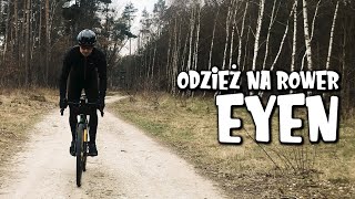 Odzież ROWEROWA na okres PRZEJŚCIOWY polskiej marki EYEN [upl. by Mariken]