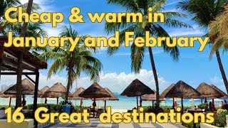 Cheapest places to travel in January and February for warm weather [upl. by Ylil]